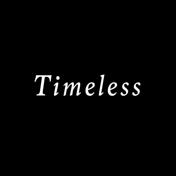 timeless